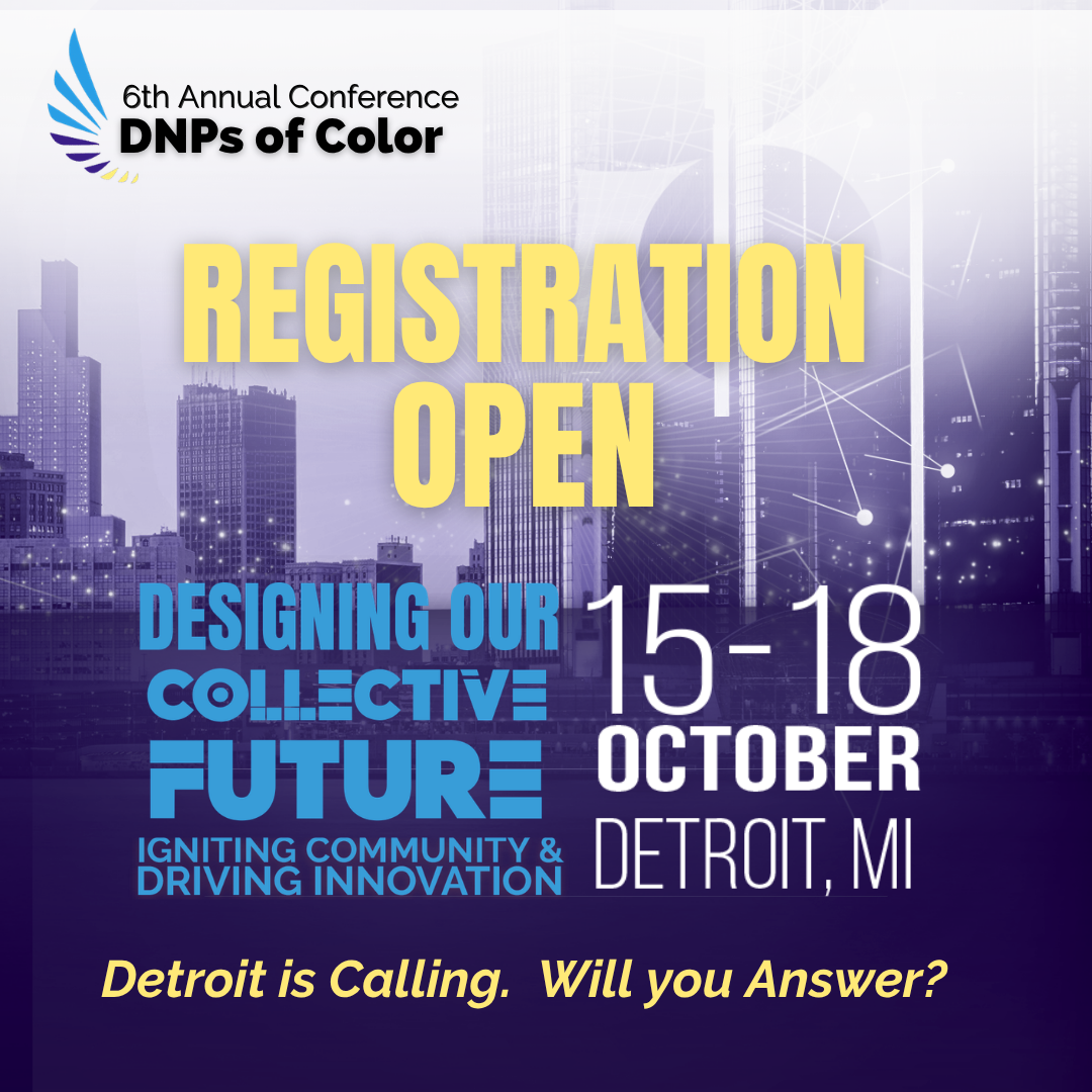 game changers and trailblazers save the date for the 2023 DNPs of Color Annual Conference Oct 19 - 22 2023