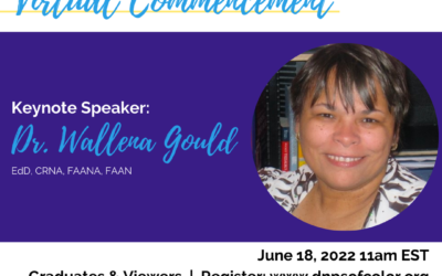Dr. Wallena Gould Will Deliver DNPs of Color 2022 Virtual Commencement Speech