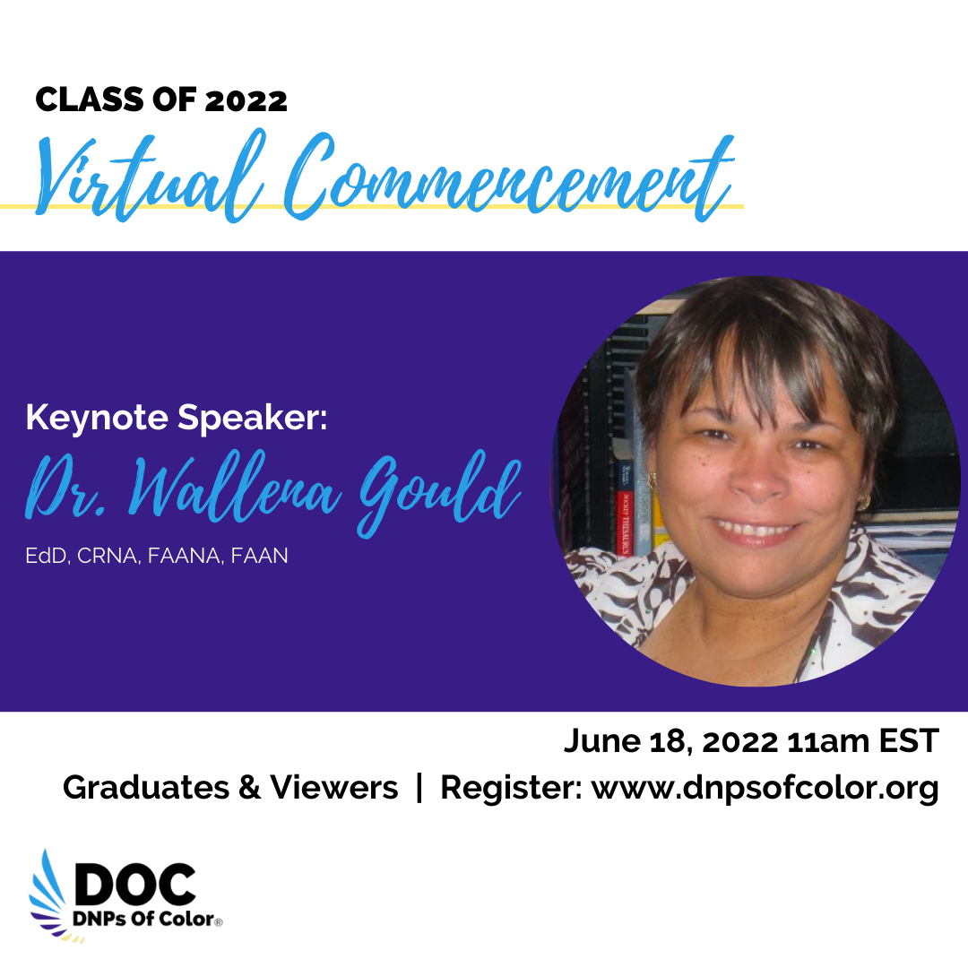 Dr. Wallena Gould Will Deliver DNPs of Color 2022 Virtual Commencement Speech